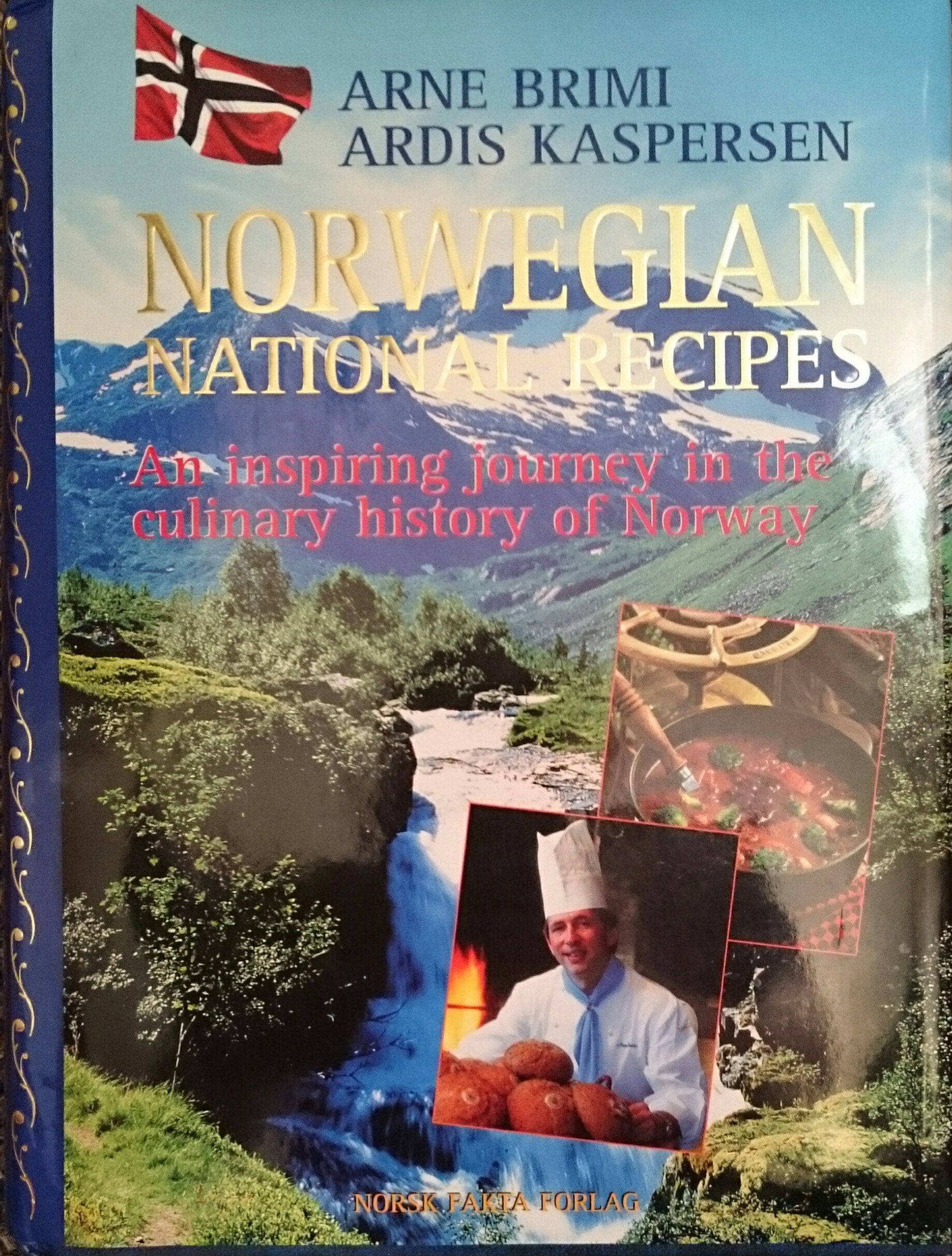 Norwegian National Recipes : An inspiring journey in the culinary history of Norway Books
