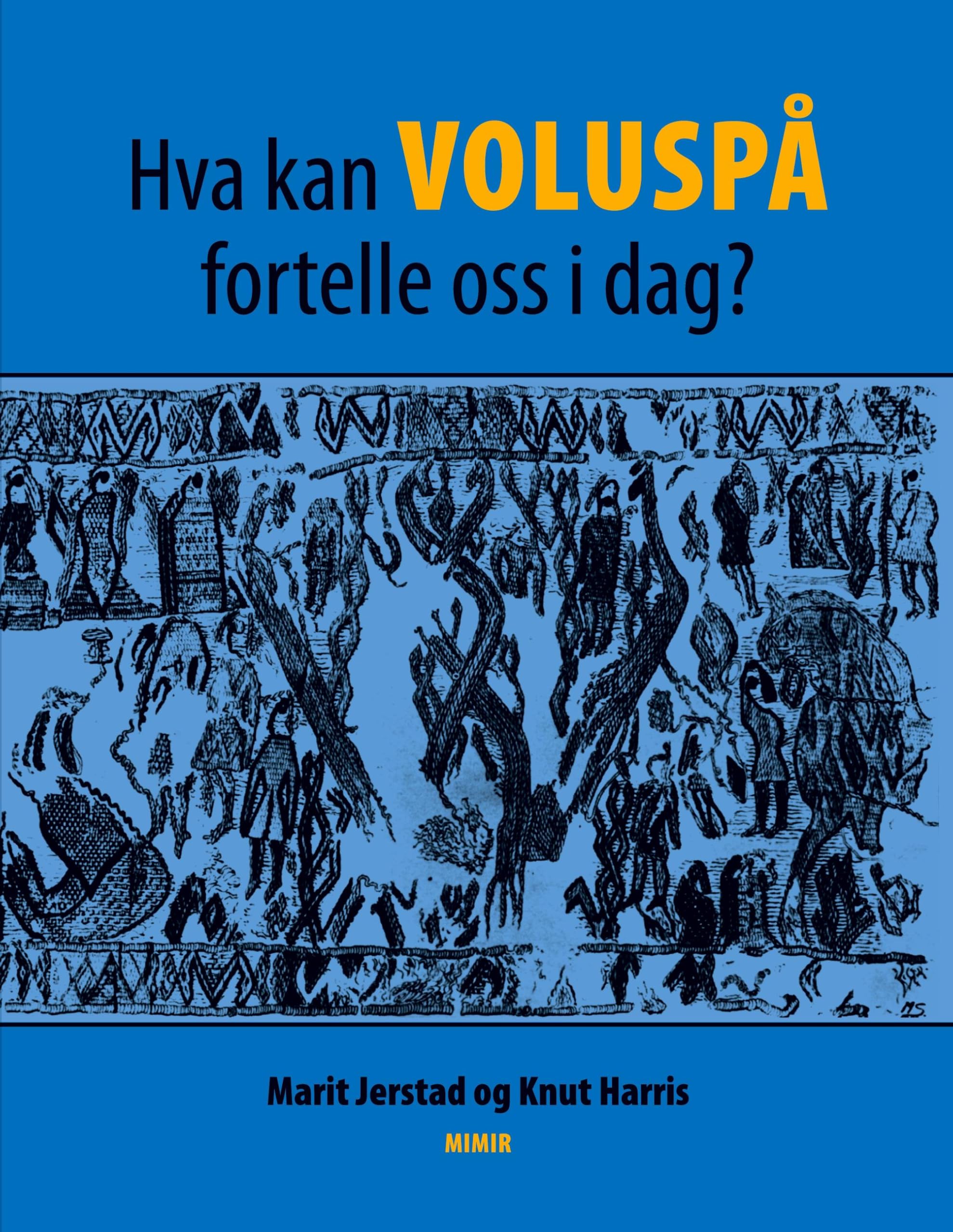 Hva kan Voluspå fortelle oss i dag? Religion & Esotericism