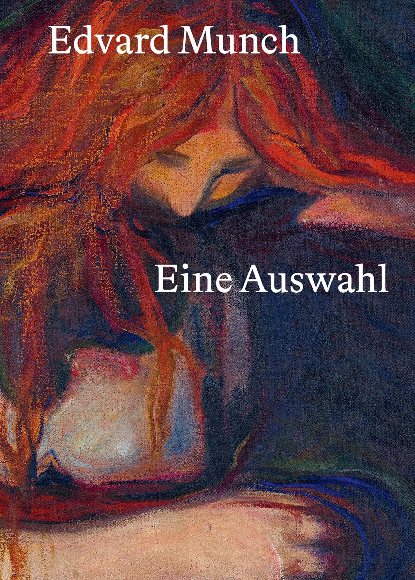 Edvard Munch: Eine Auswahl Arts & Music Books