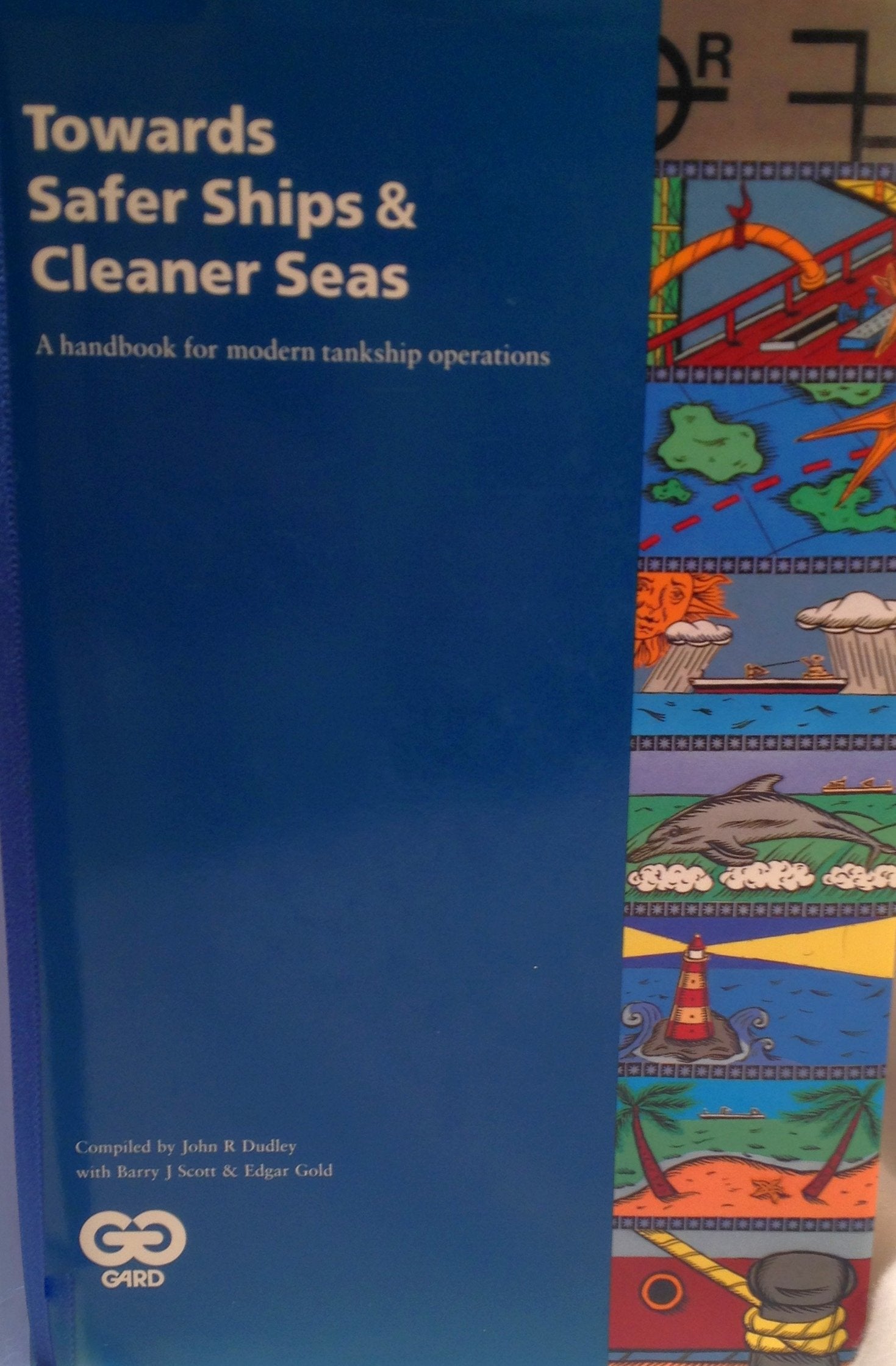 Towards Safer Ships & Cleaner Seas Books