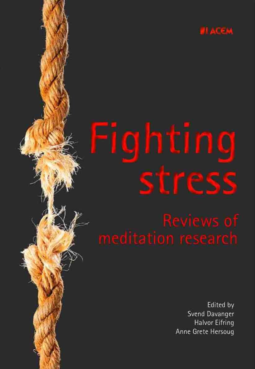 Fighting Stress - Reviews of meditation research Books