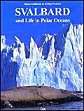Svalbard & Life in the Polar Oceans Natural Sciences