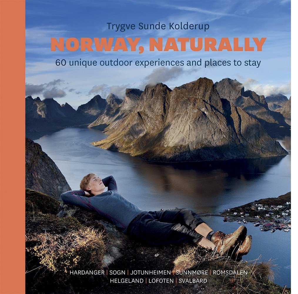 Norway, naturally - 60 unique outdoor experiences Books
