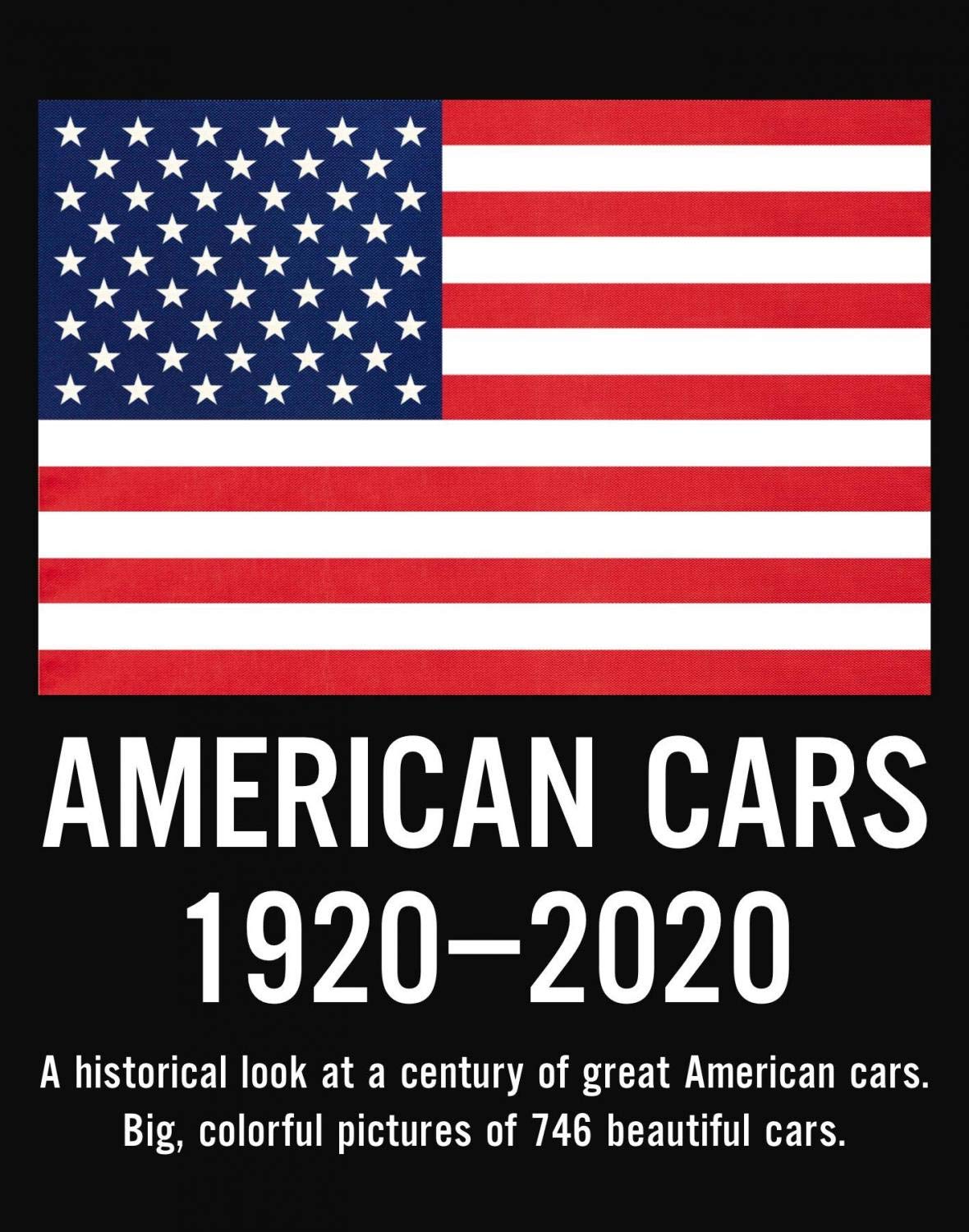 American Car history book - 100 Years Of American Cars - The Definitive History Books