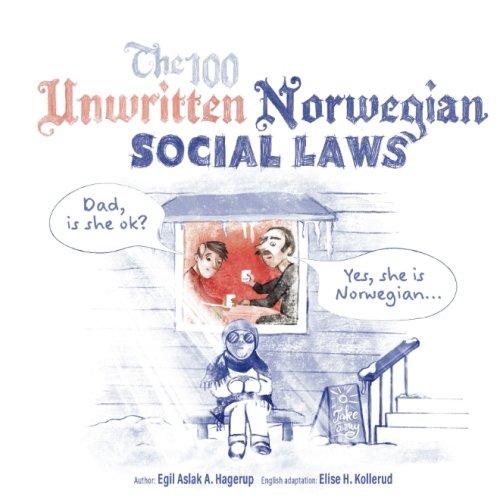 The 100 Unwritten Norwegian Social Laws Books