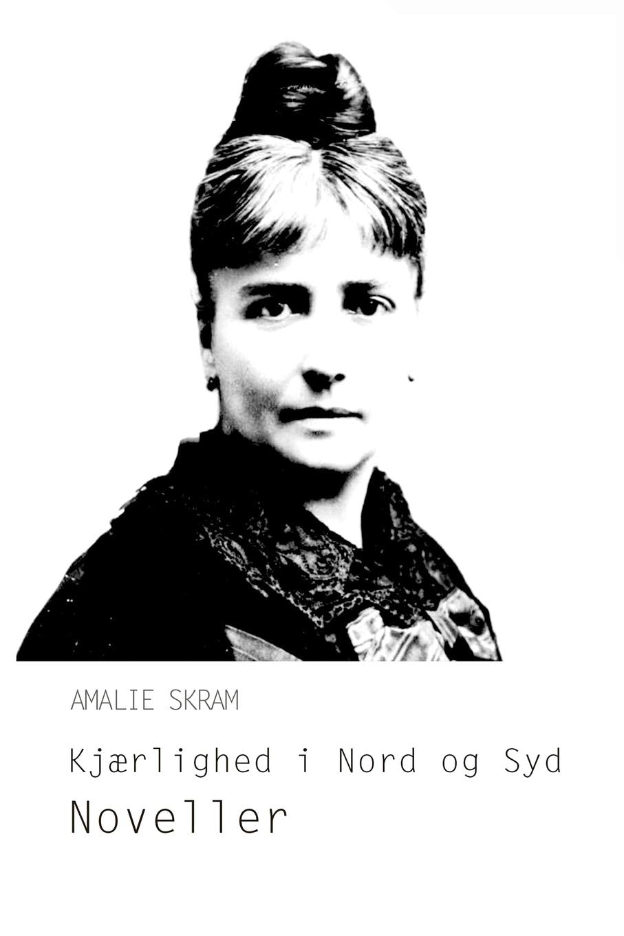 Kjærlighed i Nord og Syd book