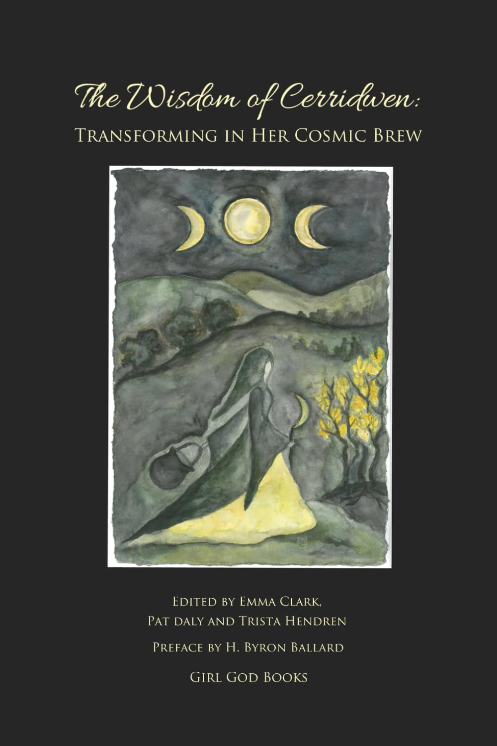 The Wisdom of Cerridwen Religion & Esotericism