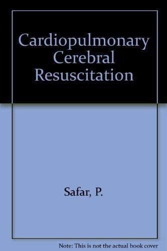 Cardiopulmonary Cerebral Resuscitation Medicine
