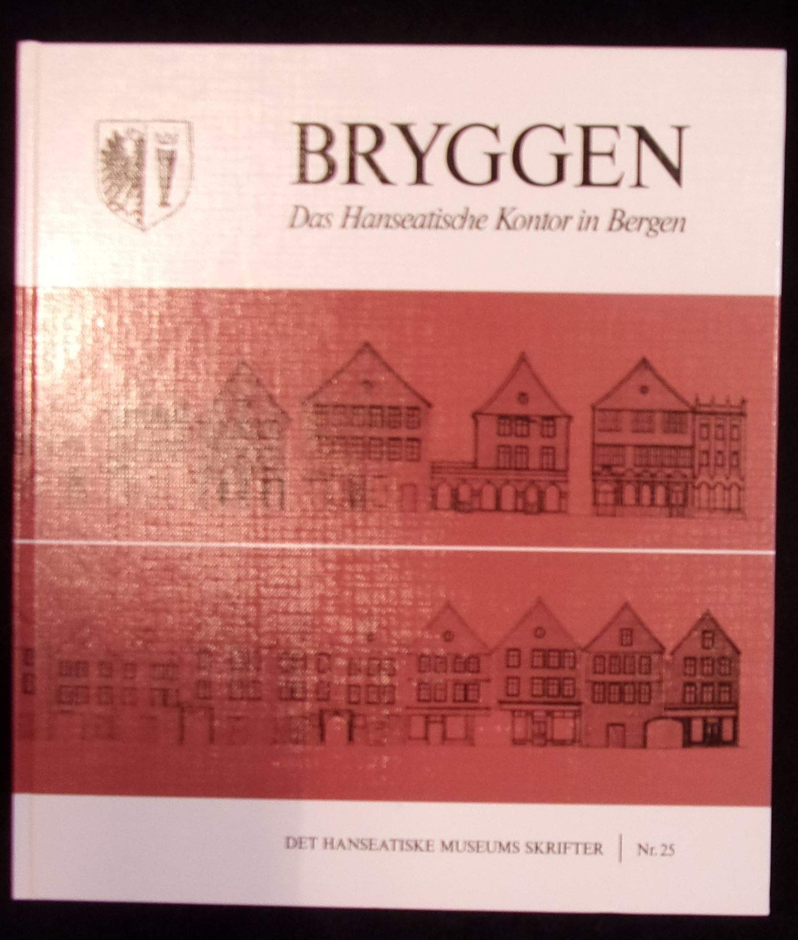 Bryggen. Das Hanseatische Kontor in Bergen. Books
