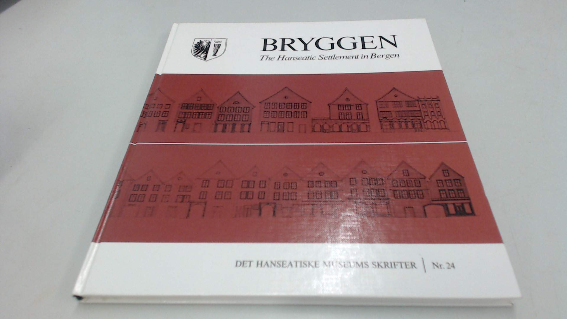 BRYGGEN: THE HANSEATIC SETTLEMENT IN BERGEN. Books