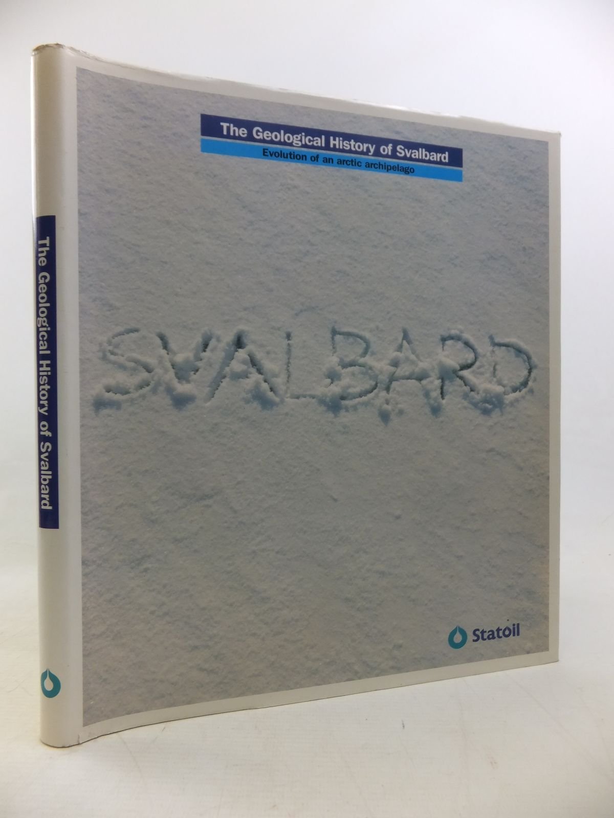 The Geological History of Svalbard: Evolution of an Arctic Archipelago Books