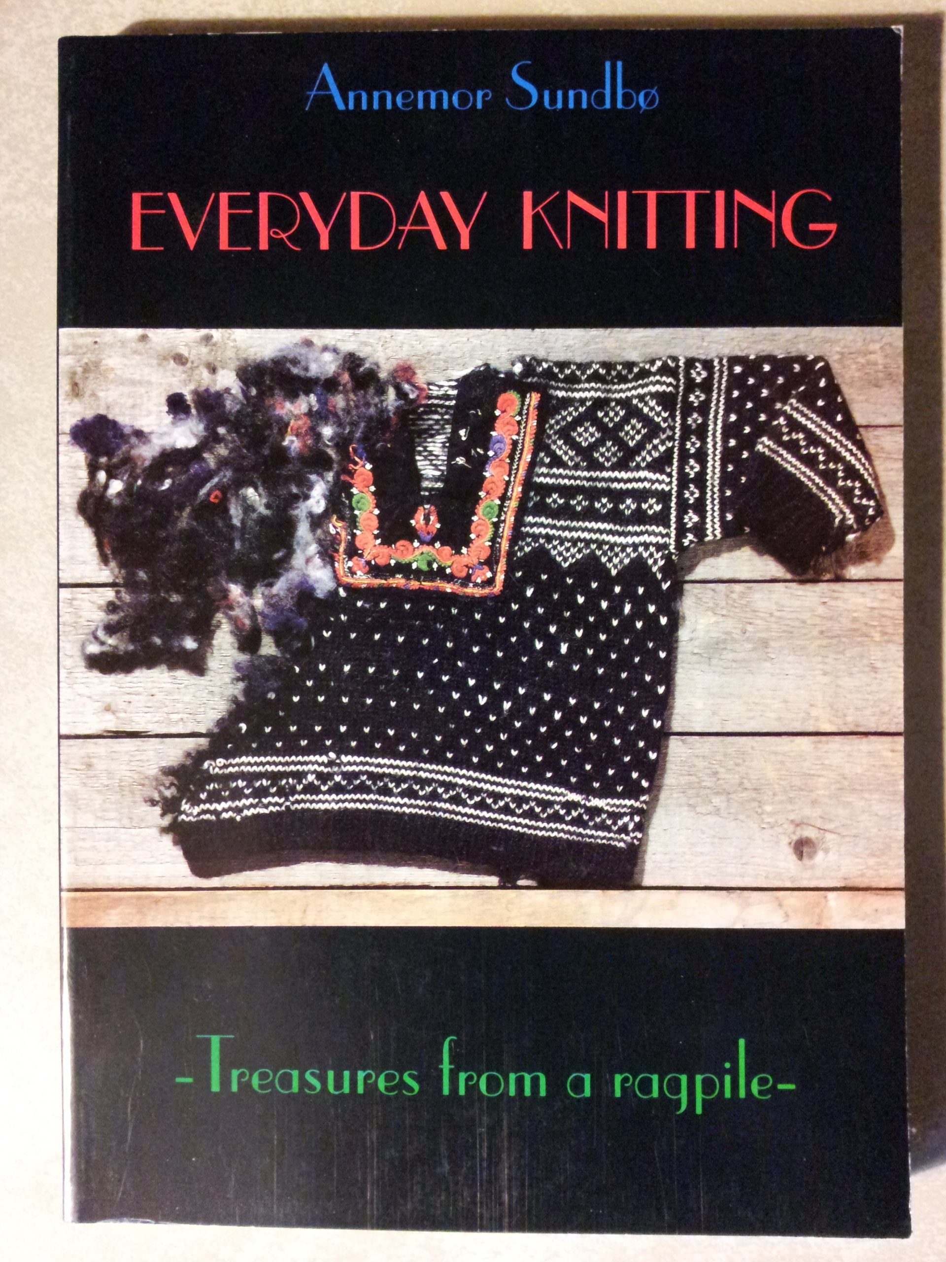 Product Image: Everyday Knitting: Treasures from a Ragpile