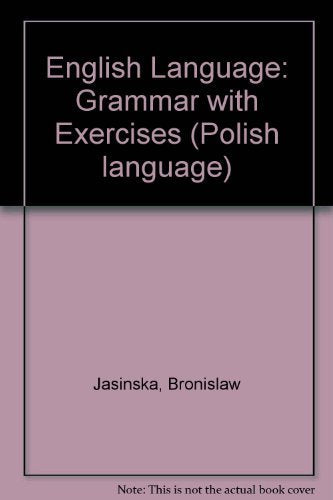 English Language: Grammar with Exercises (Polish language) Books