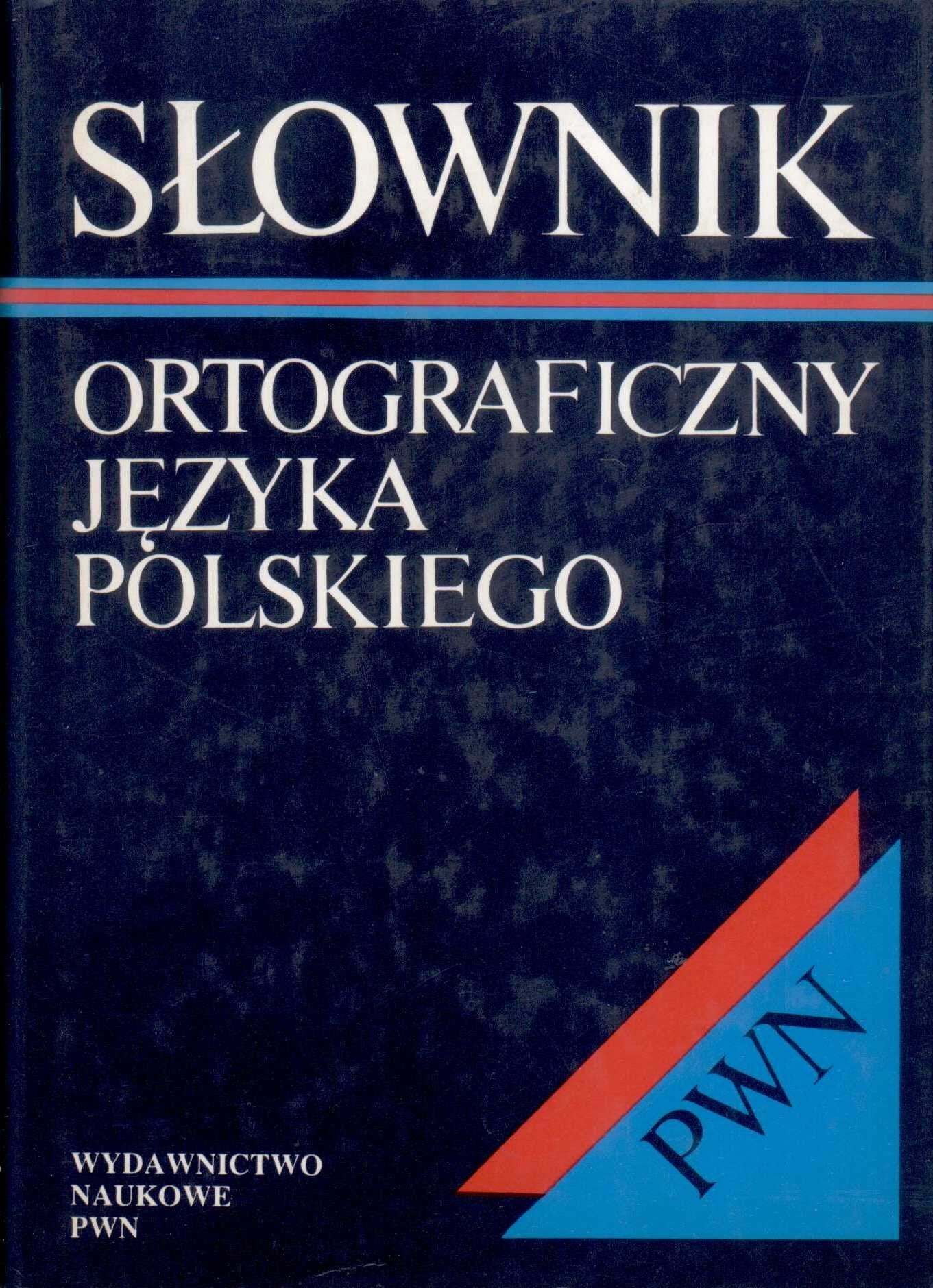 Slownik ortograficzny jezyka polskiego wraz z zasadami pisowni i interpunkcji Books