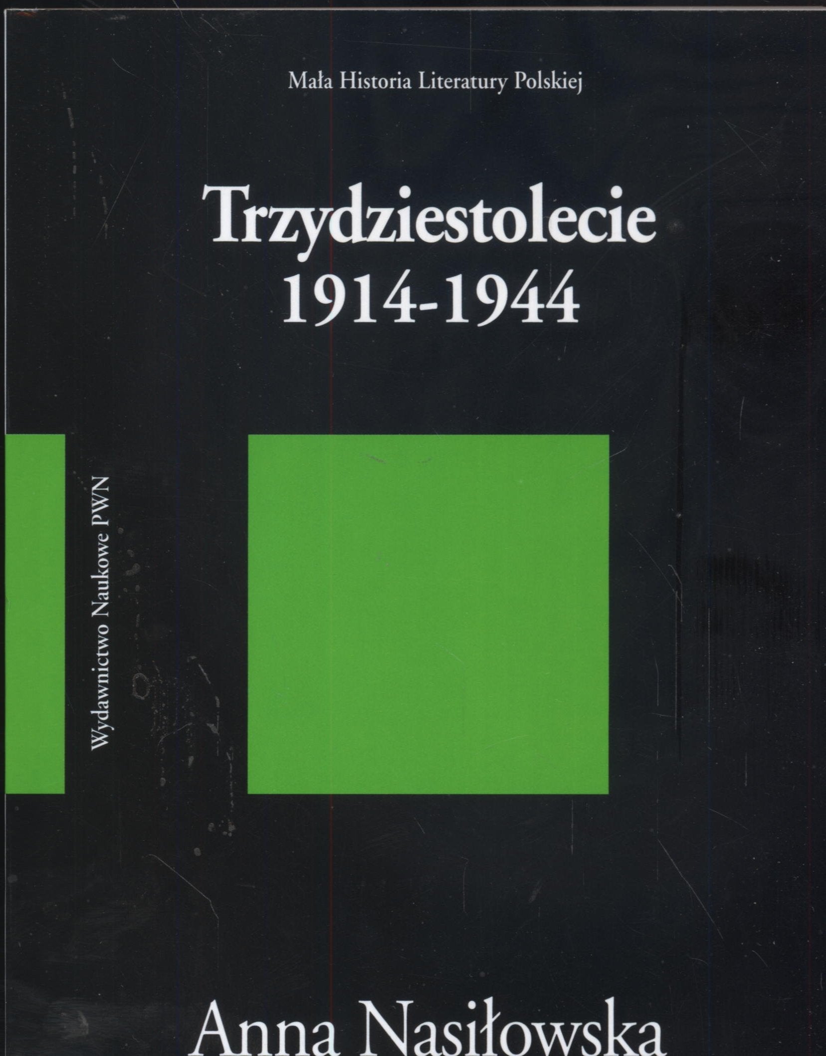 Trzydziestolecie 1914-1944 Contemporary literature