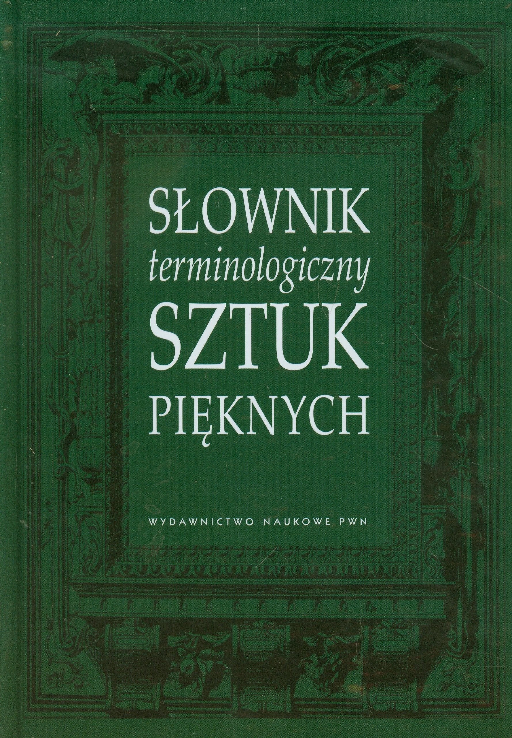 Slownik terminologiczny sztuk pieknych Film, Art & Culture