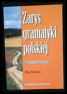 Zarys gramatyki polskiej ze słowotwórstwem Books