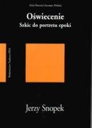 Oświecenie.: Szkic do portretu epoki (MAŁA HISTORIA LITERATURY POLSKIEJ) Books