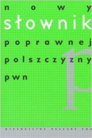 Nowy slownik poprawnej polszczyzny PWN Books