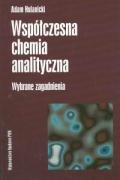 Współczesna chemia analityczna - wybrane zagadnienia Books