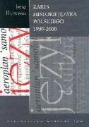Zarys historii języka polskiego 1939-2000 Books
