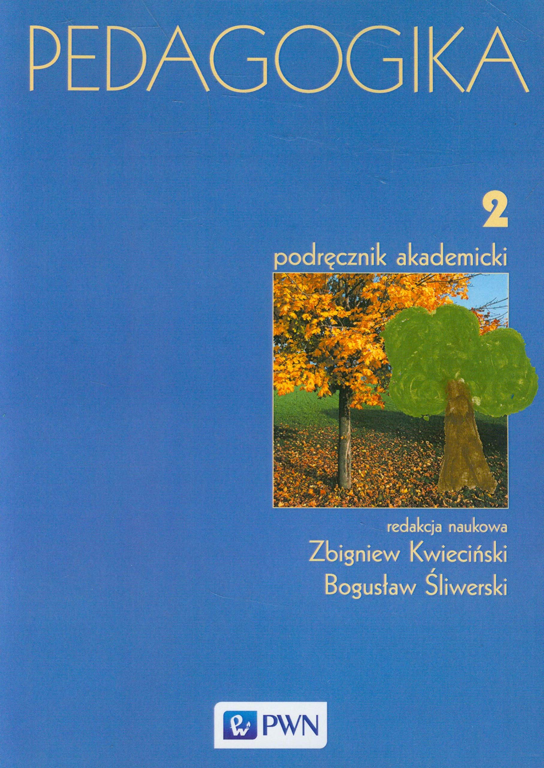 Pedagogika Podręcznik akademicki Tom 2 Books