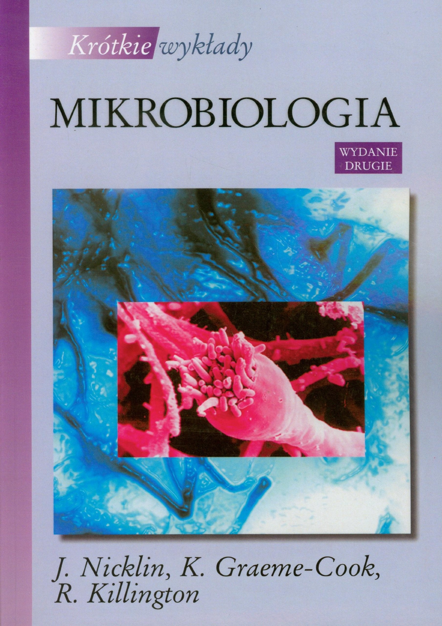Krótkie wyklady Mikrobiologia (KRÓTKIE WYKŁADY) Books