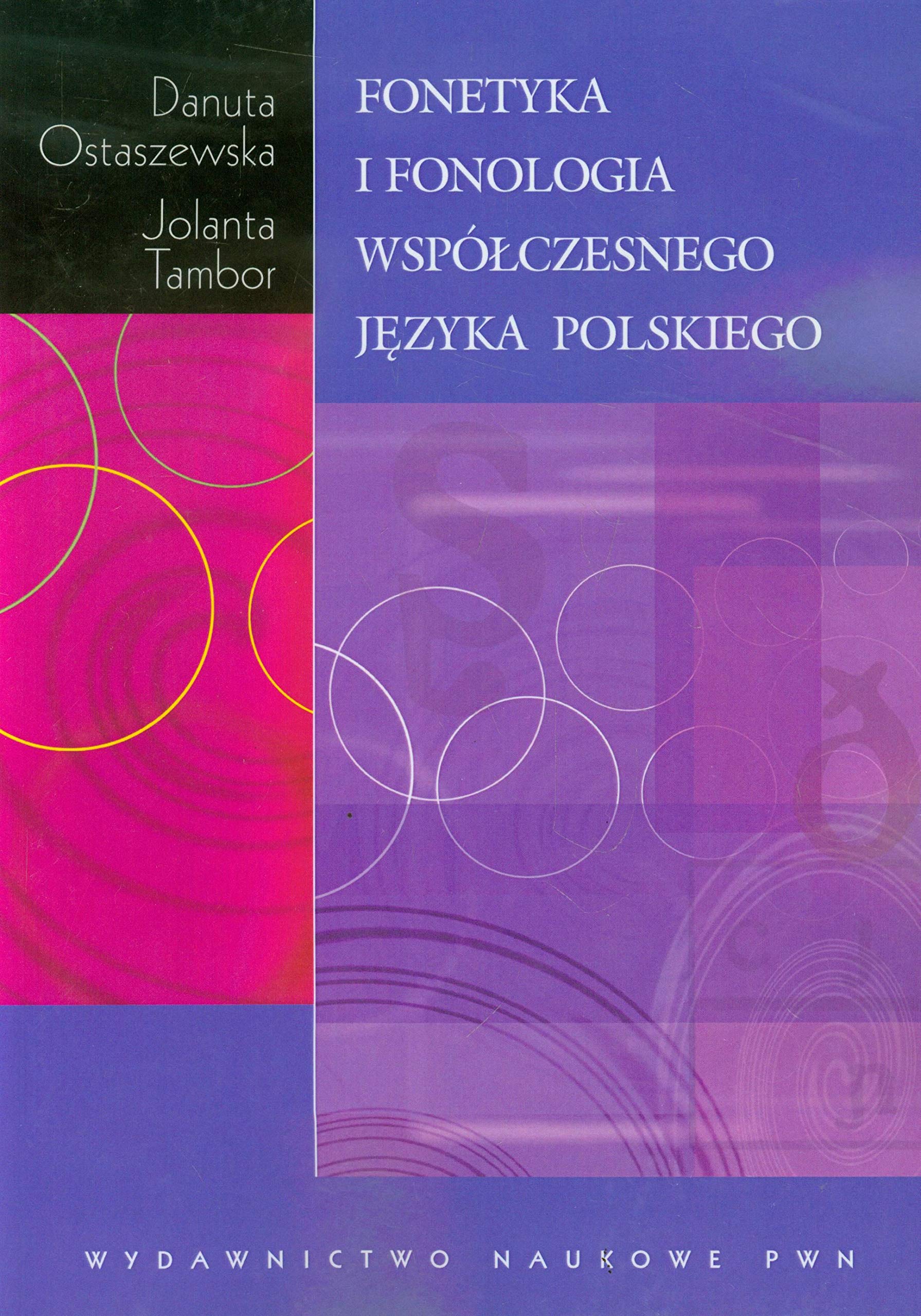 Fonetyka i fonologia współczesnego języka polskiego book