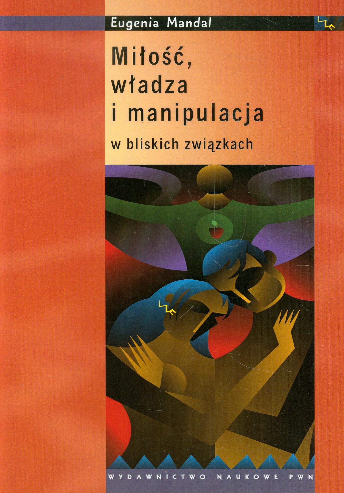 Milosc wladza i manipulacja w bliskich zwiazkach Books
