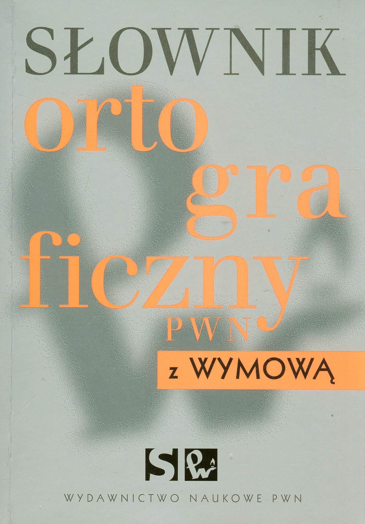 Słownik ortograficzny PWN z wymową Books