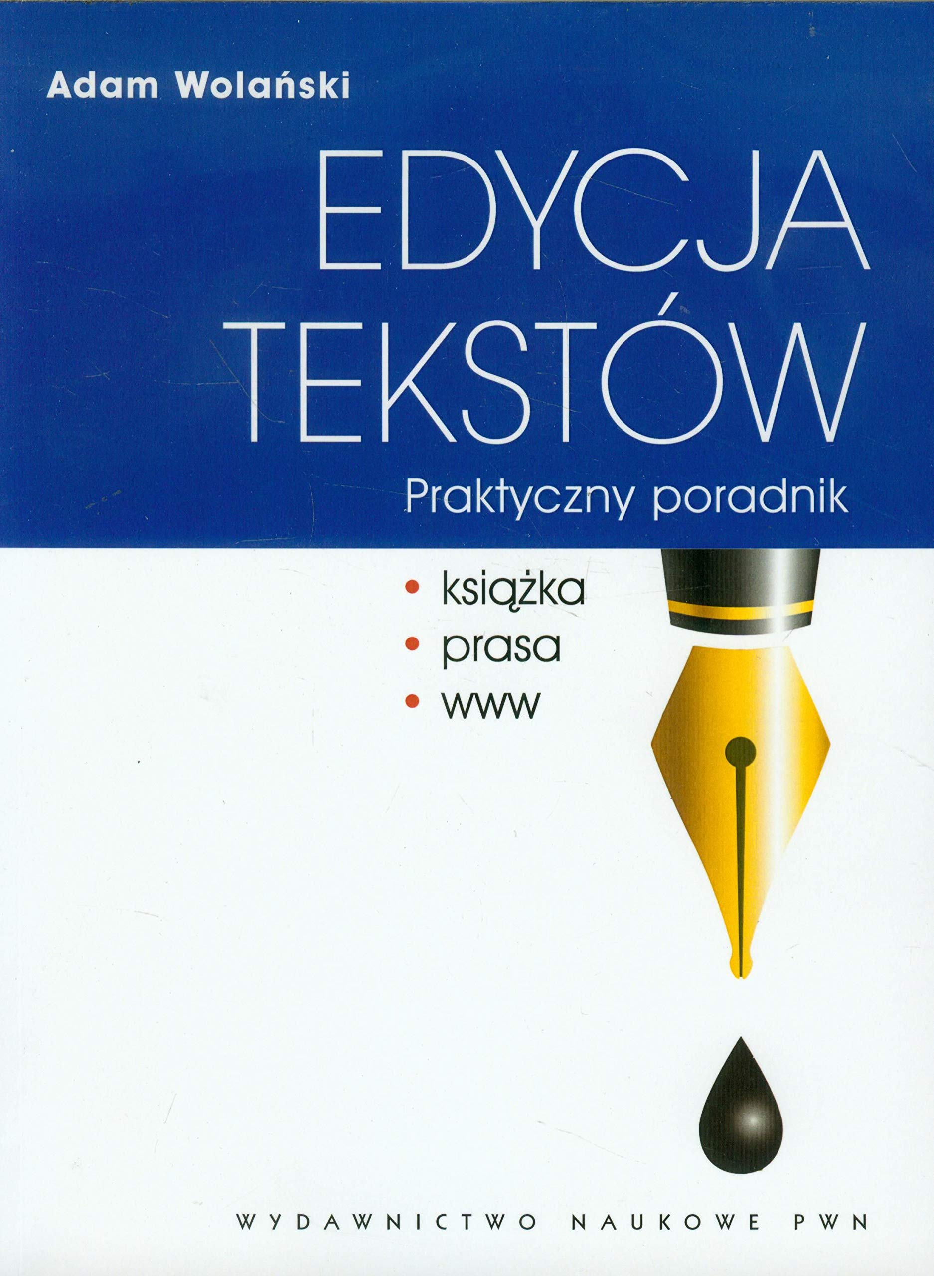Edycja tekstów Praktyczny poradnik Books