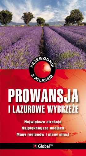Przewodnik z atlasem Prowansja i Lazurowe Wybrzeze book