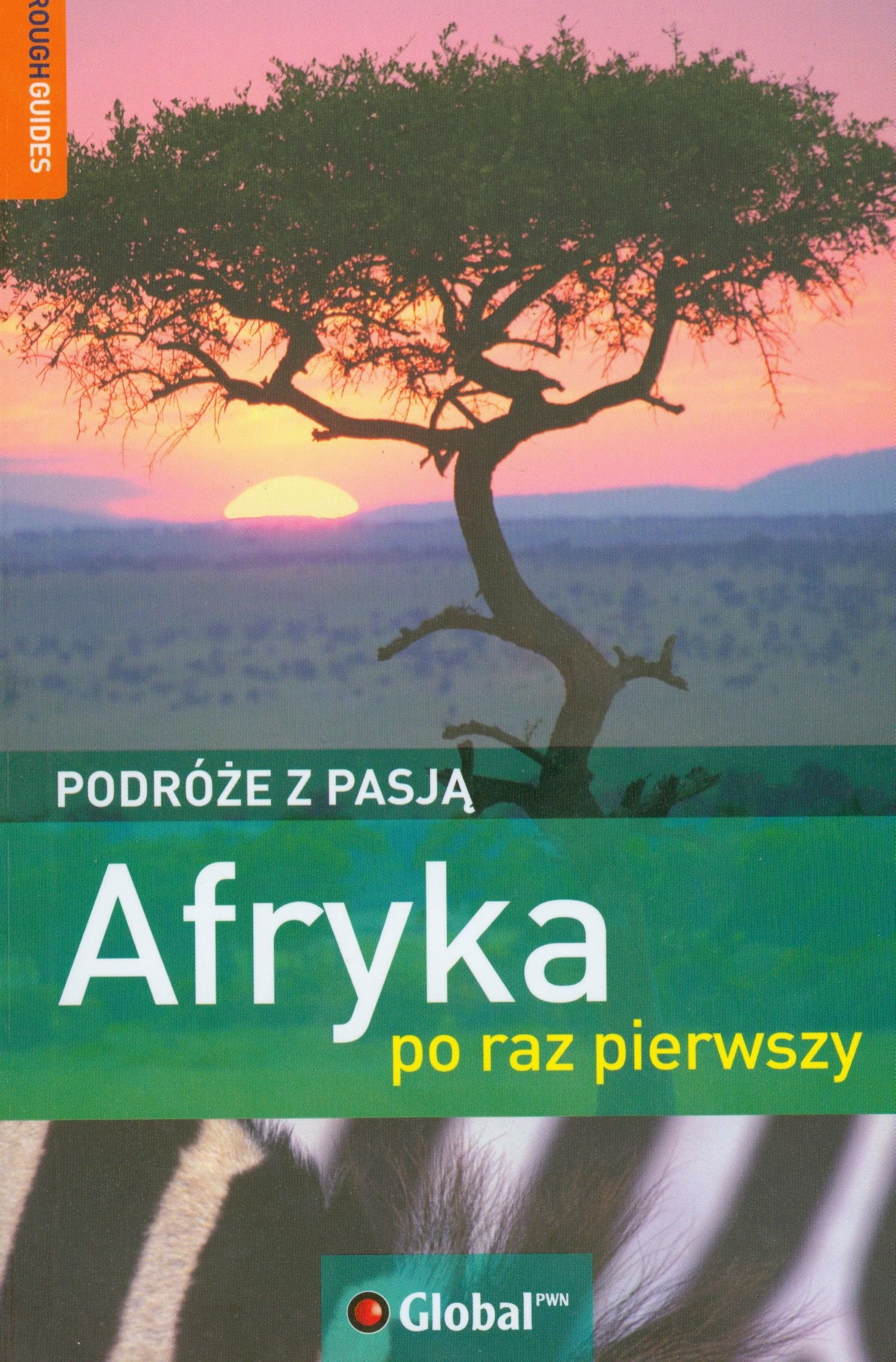 Podróze z pasja Afryka po raz pierwszy Books