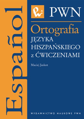 Ortografia języka hiszpańskiego Books