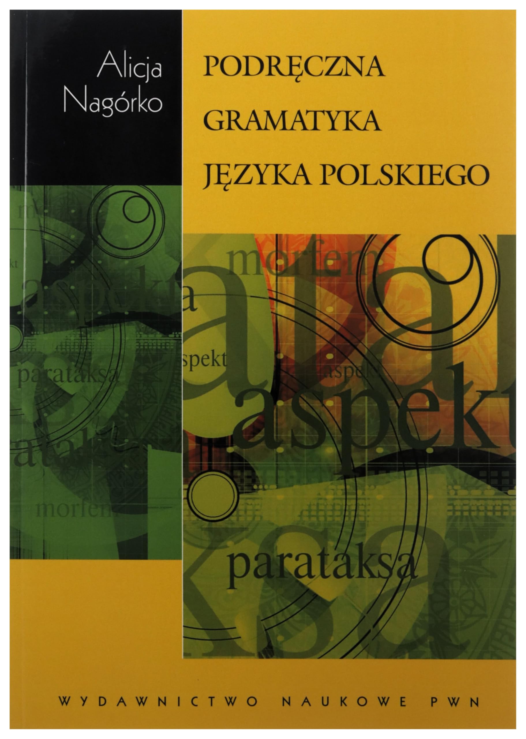 Podreczna gramatyka jezyka polskiego Study Guides