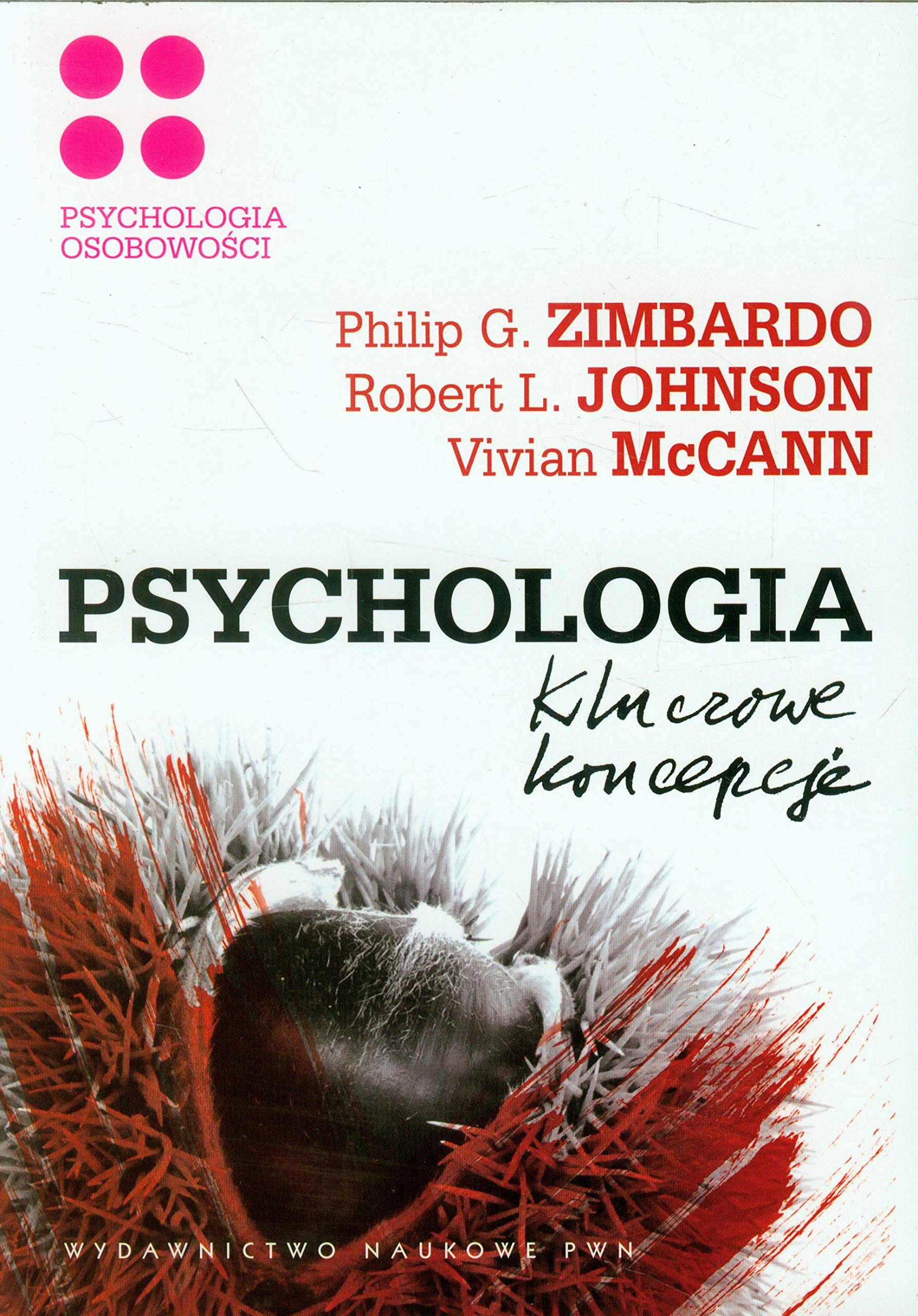 Psychologia Kluczowe koncepcje Tom 4 Psychologia osobowosci: Psychologia osobowości Books