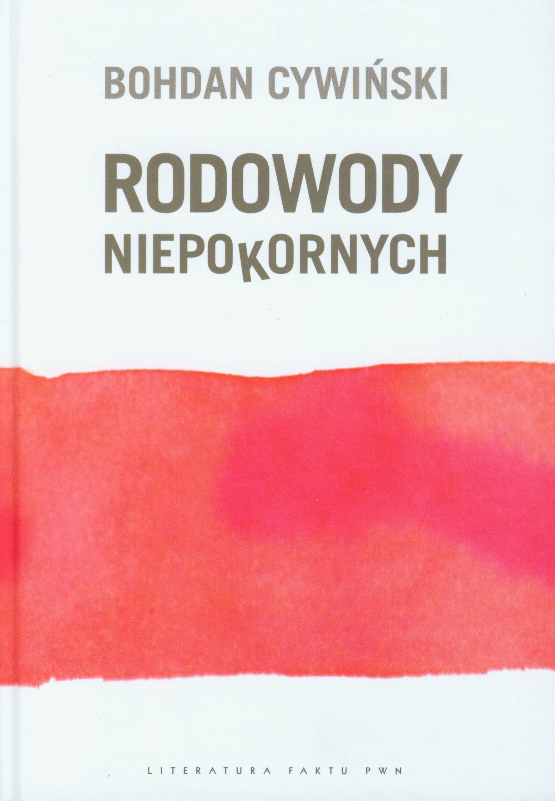 Rodowody niepokornych Books