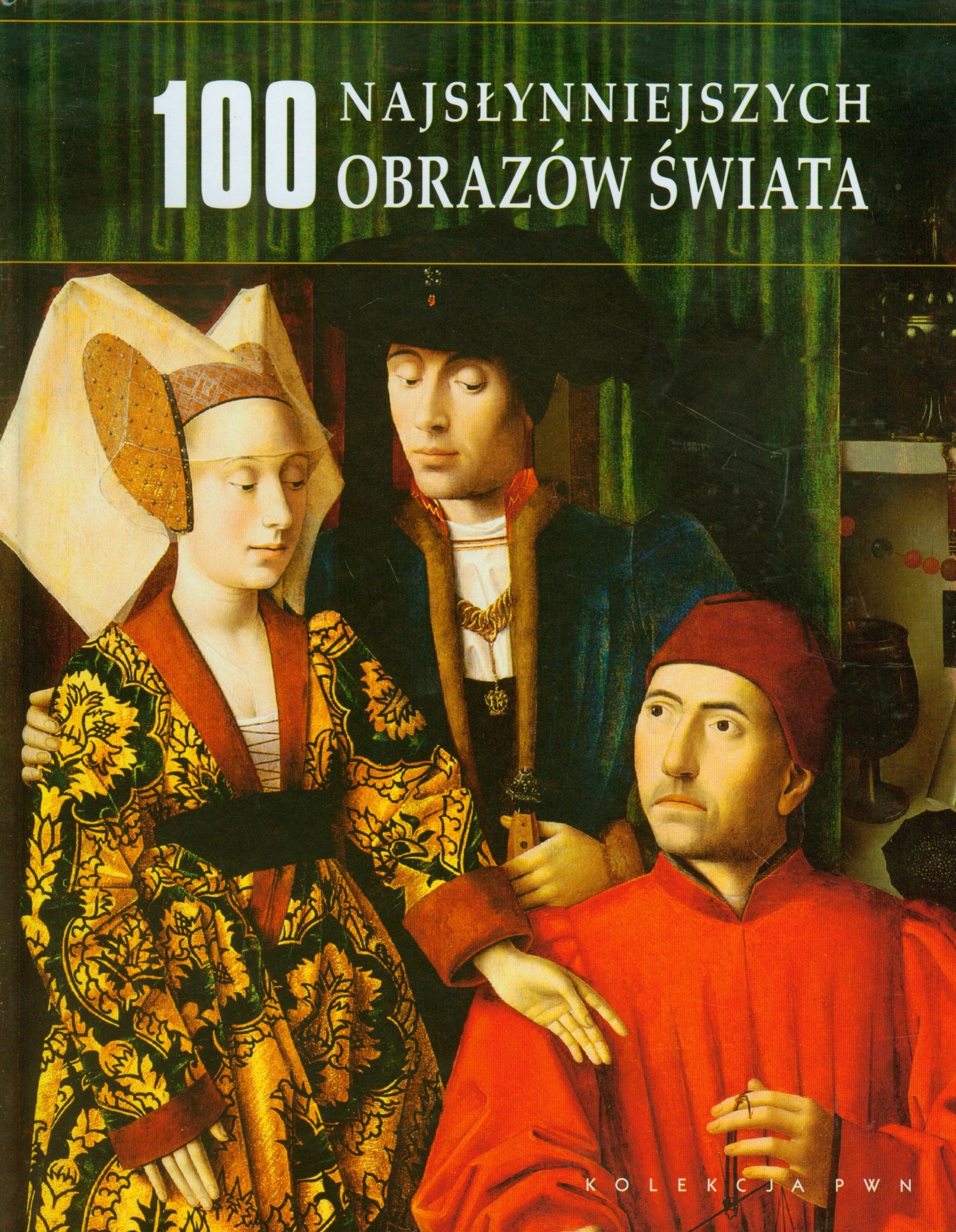 100 najslynniejszych obrazów swiata Books