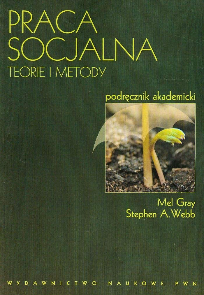Praca socjalna: Teorie i metody Books