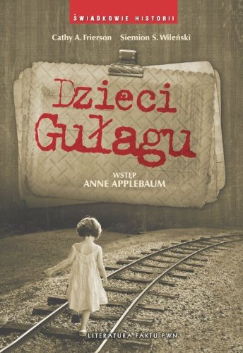 Dzieci Gulagu Books