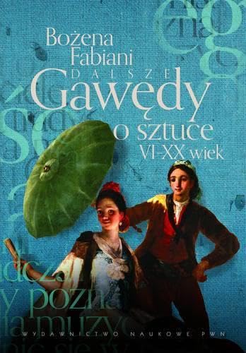 Dalsze gawedy o sztuce VI-XX wiek Social Sciences