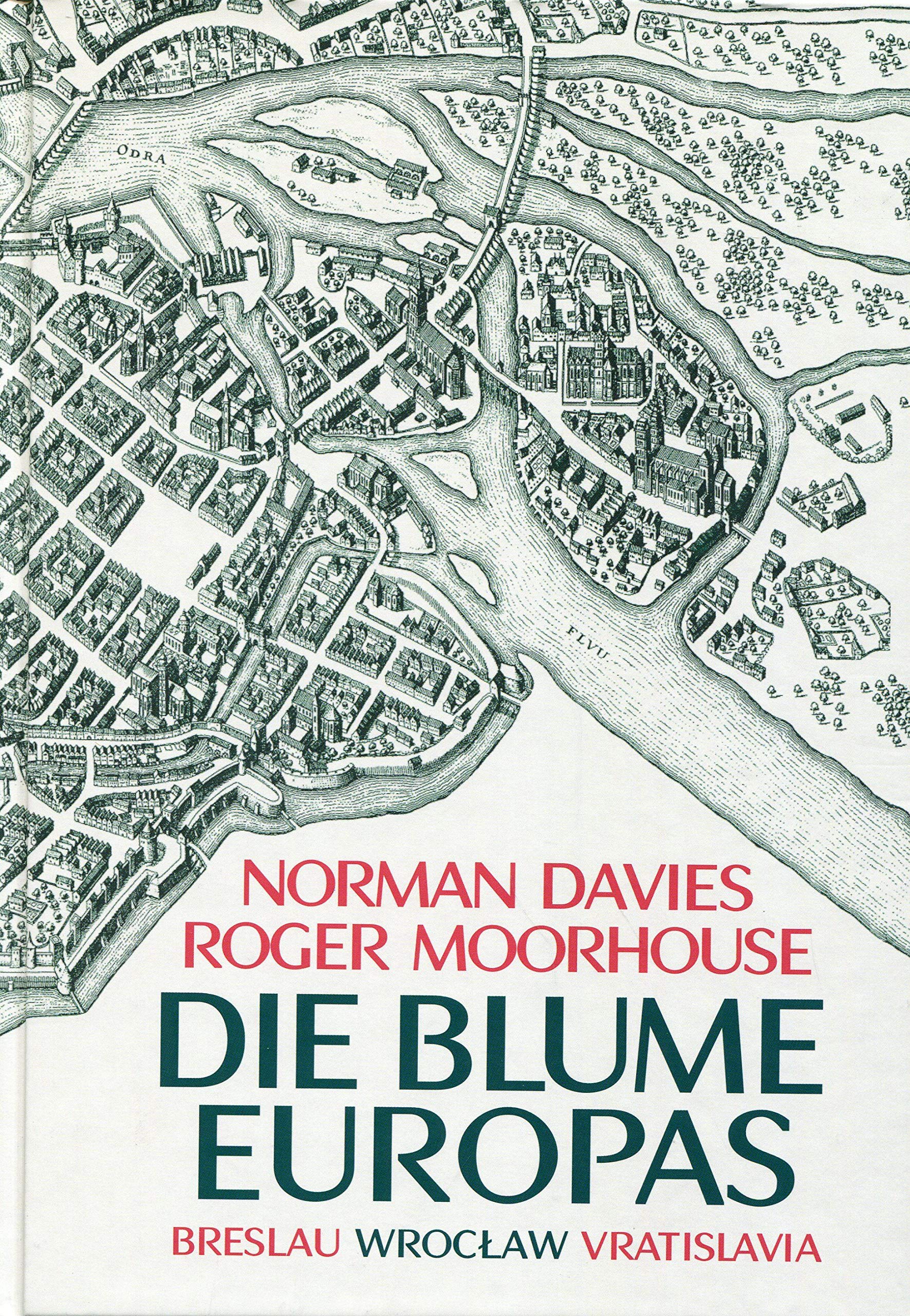Die Blume Europas Breslau-Wroclaw-Vratislavia Books