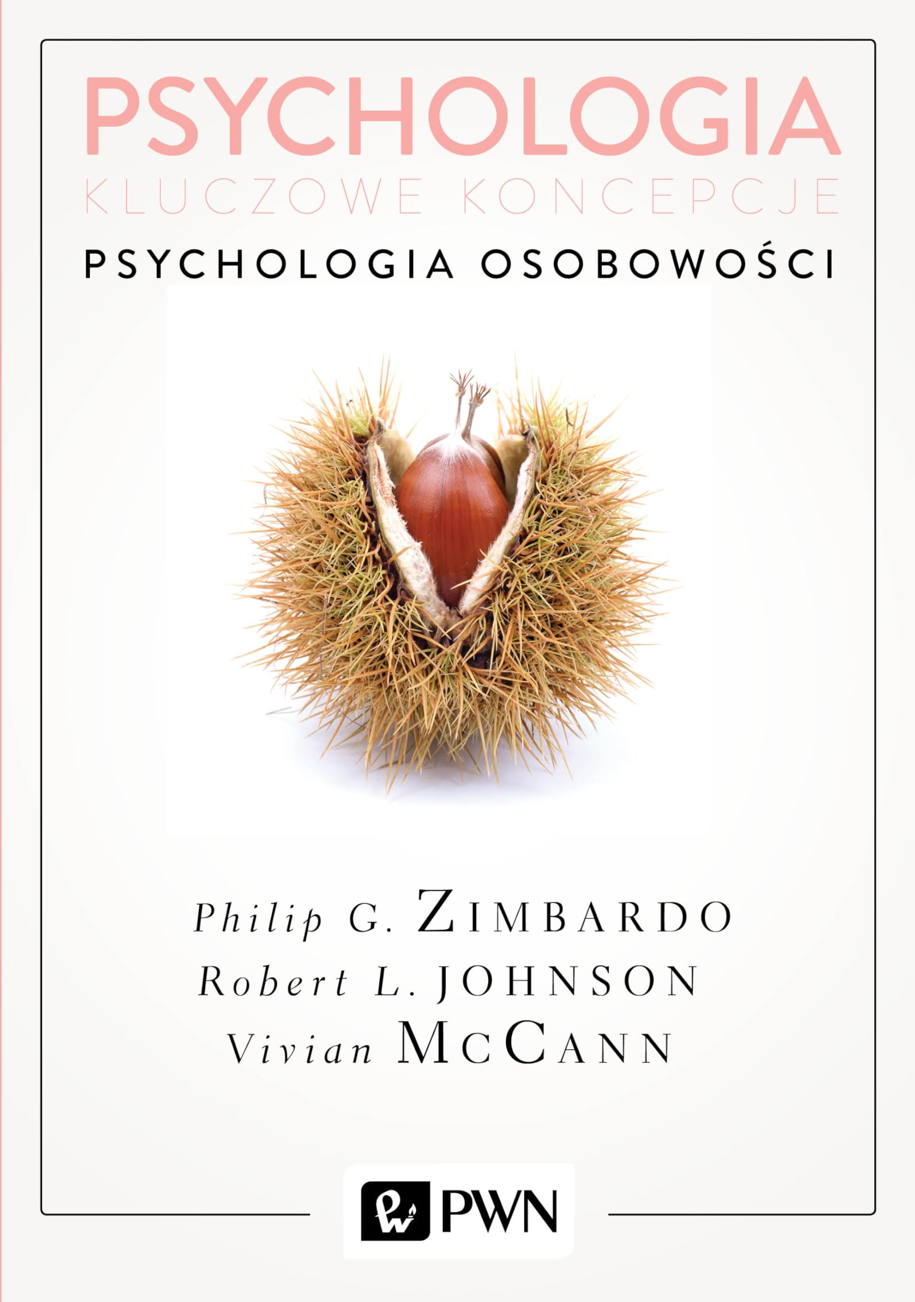 Psychologia Kluczowe koncepcje Tom 4 Psychologia osobowosci Study Guides