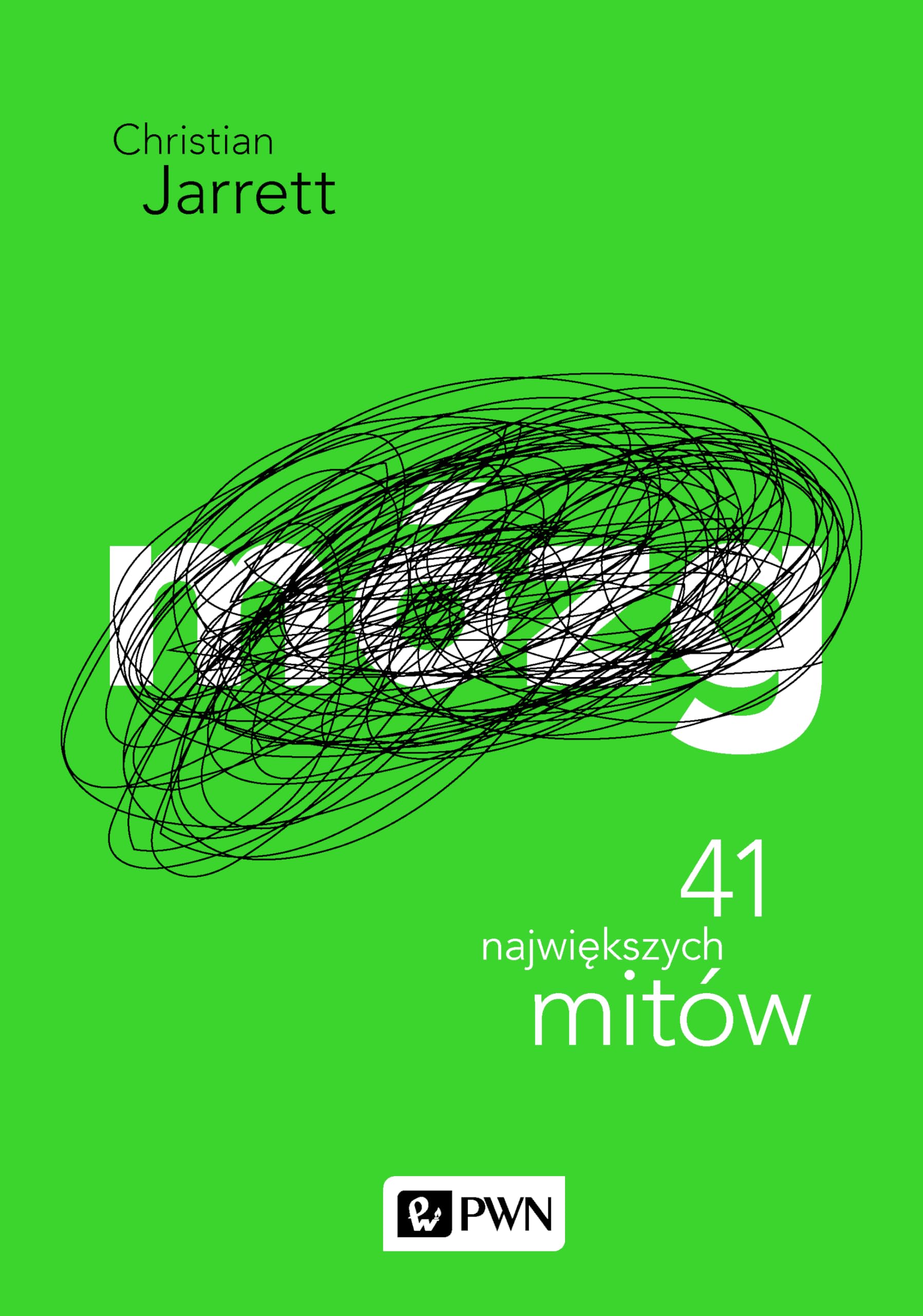 Mozg 41 najwiekszych mitow Medicine