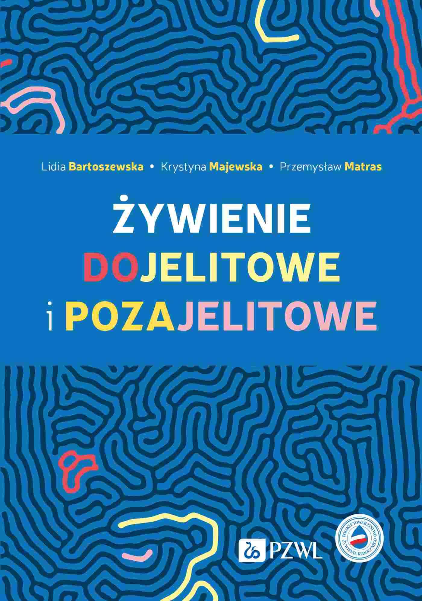 Żywienie dojelitowe i pozajelitowe Books