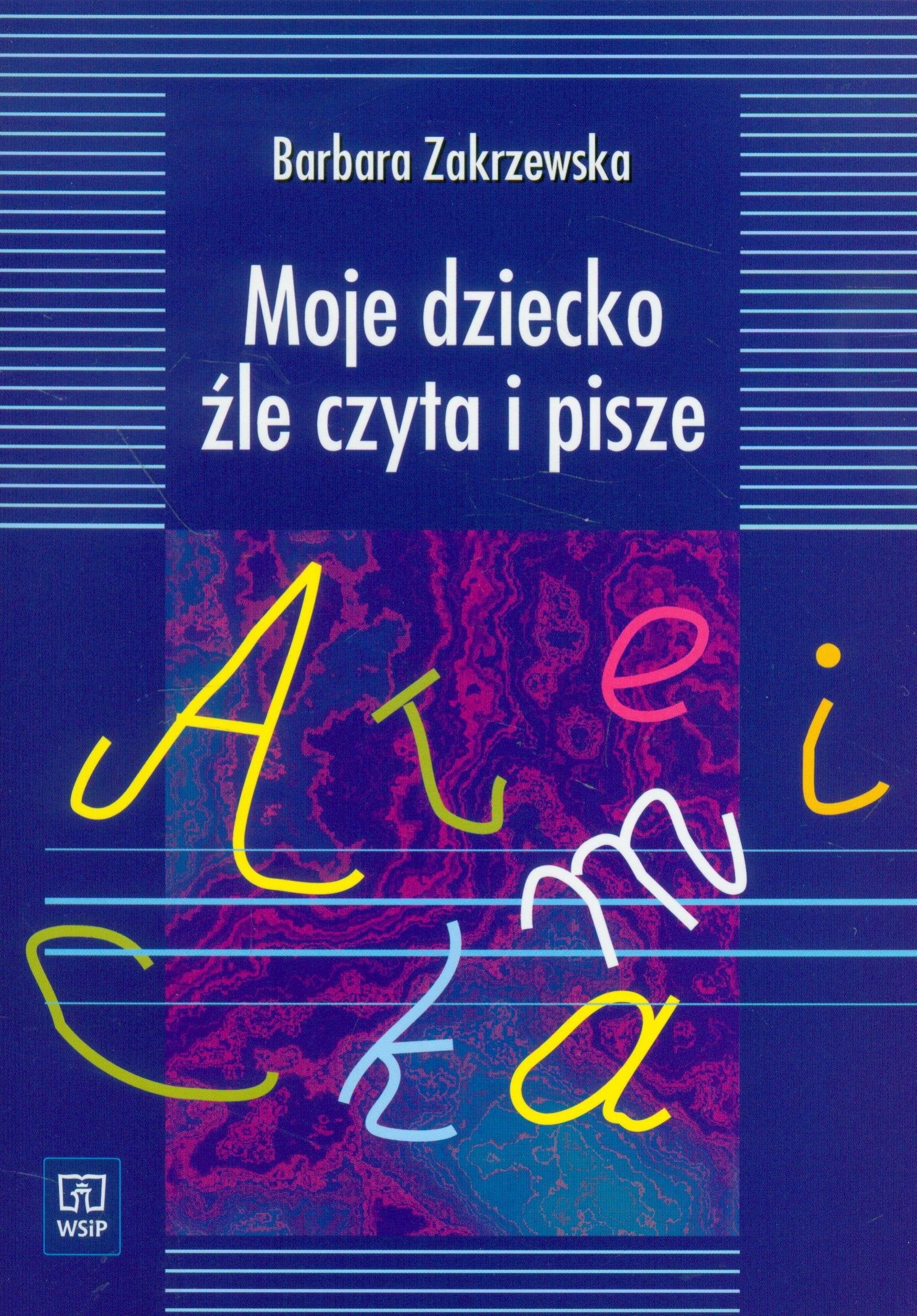 Moje dziecko zle czyta i pisze Education & Training