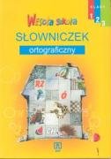 Wesola szkola Slowniczek ortograficzny Books