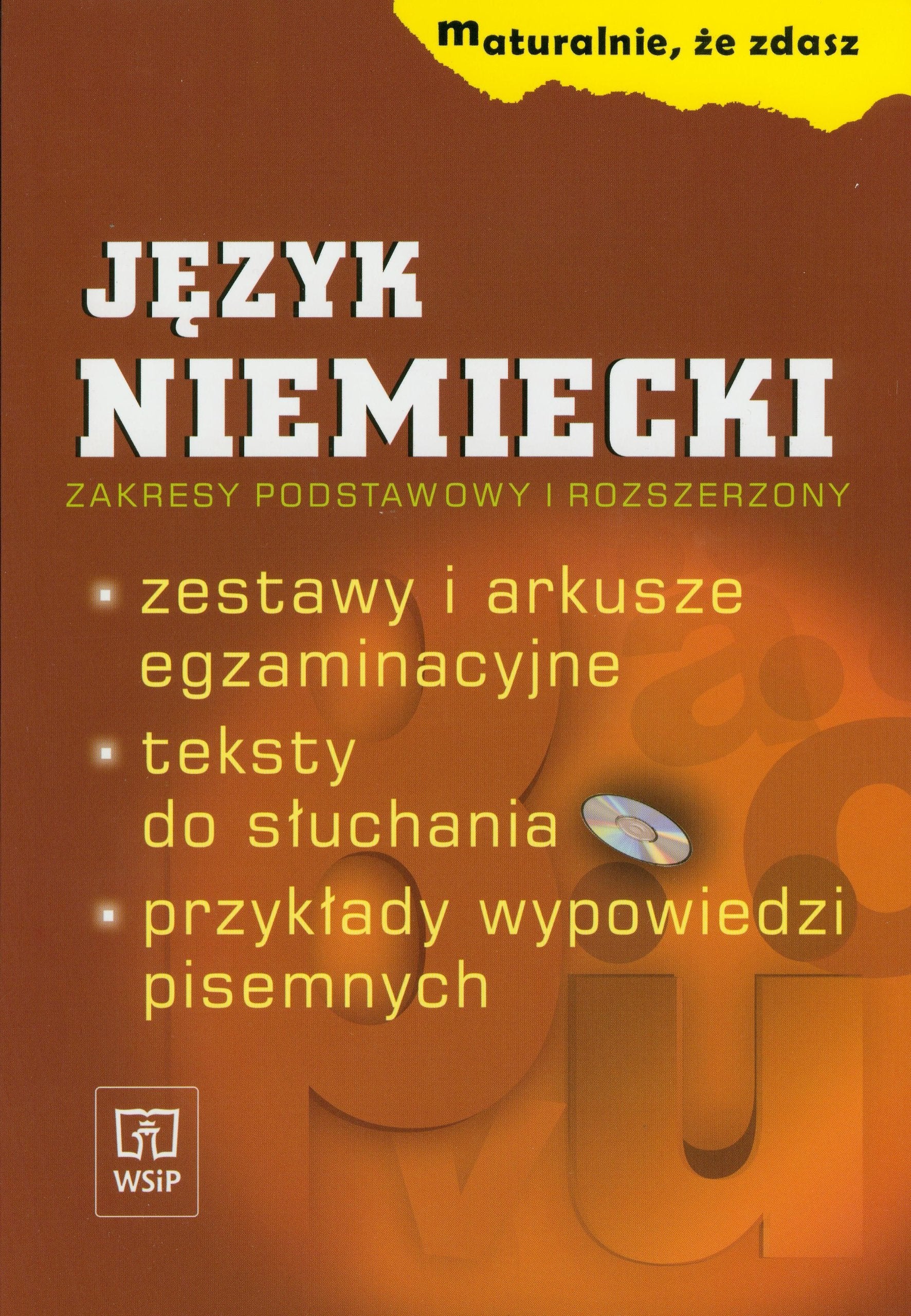 Maturalnie ze zdasz Jezyk niemiecki + CD (MATURALNIE, ŻE ZDASZ) Education & Training