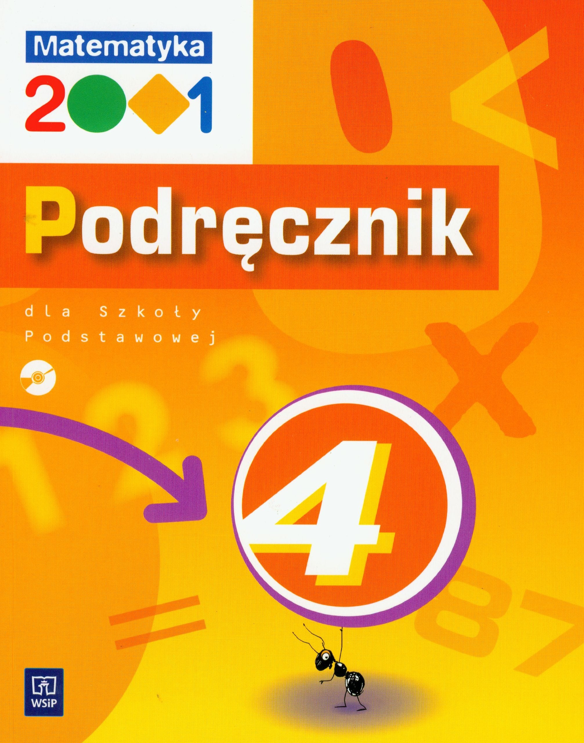 Matematyka 2001 4 podrecznik z plyta CD: Szkola Podstawowa Books
