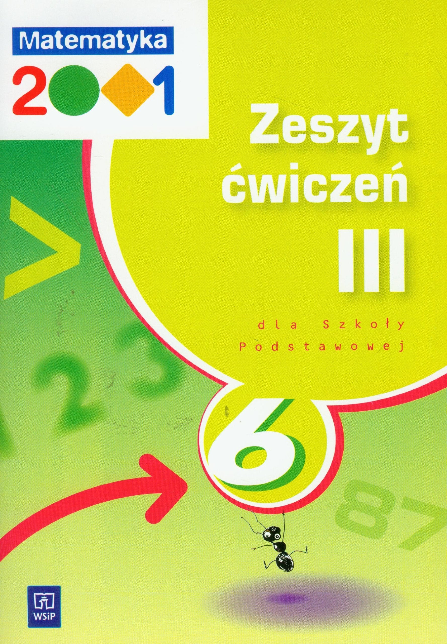 Matematyka 2001 6 Zeszyt cwiczen czesc 3: Szkola podstawowa book